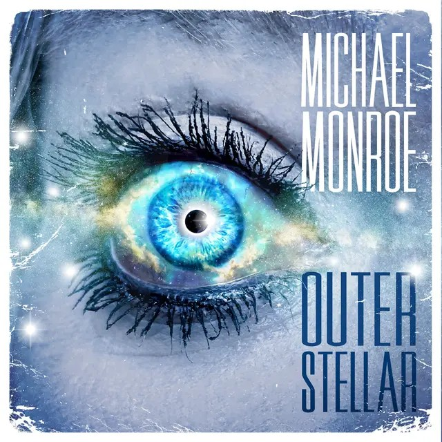 Album Review: Michael Monroe – “Outerstellar”
