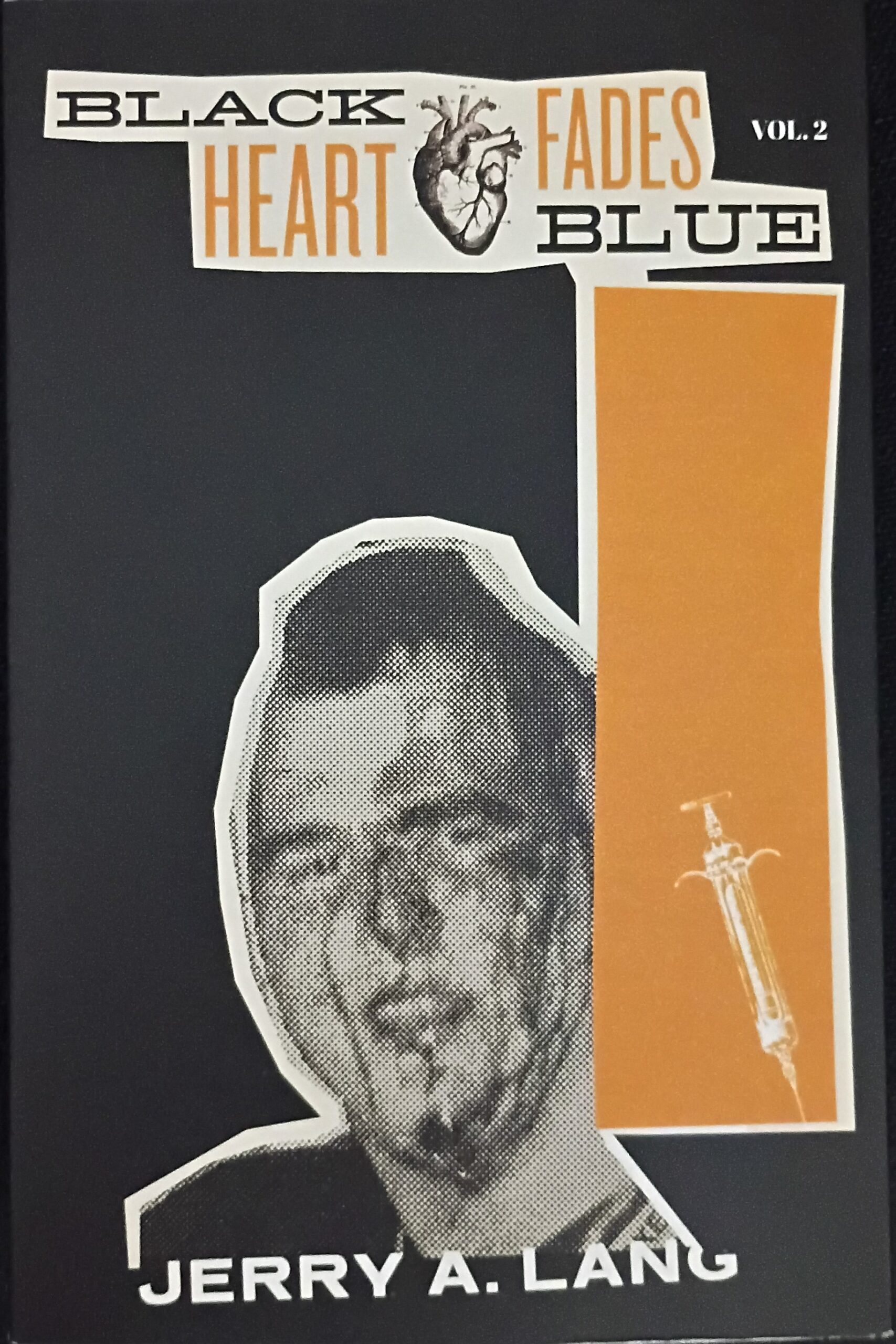 Book Review: Black Heart Fades Blue Vol 1-3 by Jerry A Lang of Poison Idea